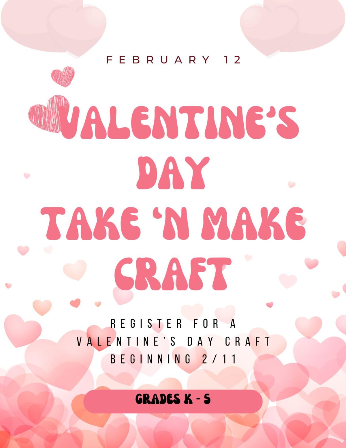 Valentine's Day Take 'N Make