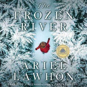 The Frozen River, by Ariel Lawhon